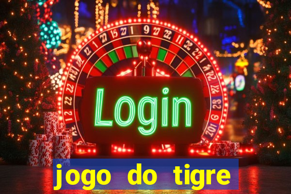 jogo do tigre minimo 1 real